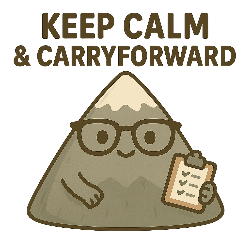 Keep Calm & Carryforward (REG)